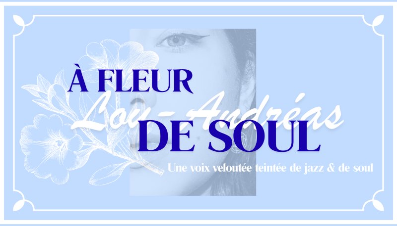 À FLEUR DE SOUL
